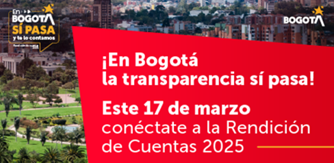 Participe el martes 17 de marzo en la Audiencia Pública de Rendición de Cuentas 2025 de la Administración Distrital