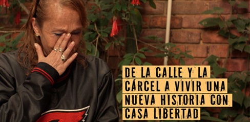 Podcast Voces de la Ciudad: Claudia pasó de vivir 25 años entre la calle y la cárcel a una nueva historia con Casa Libertad
