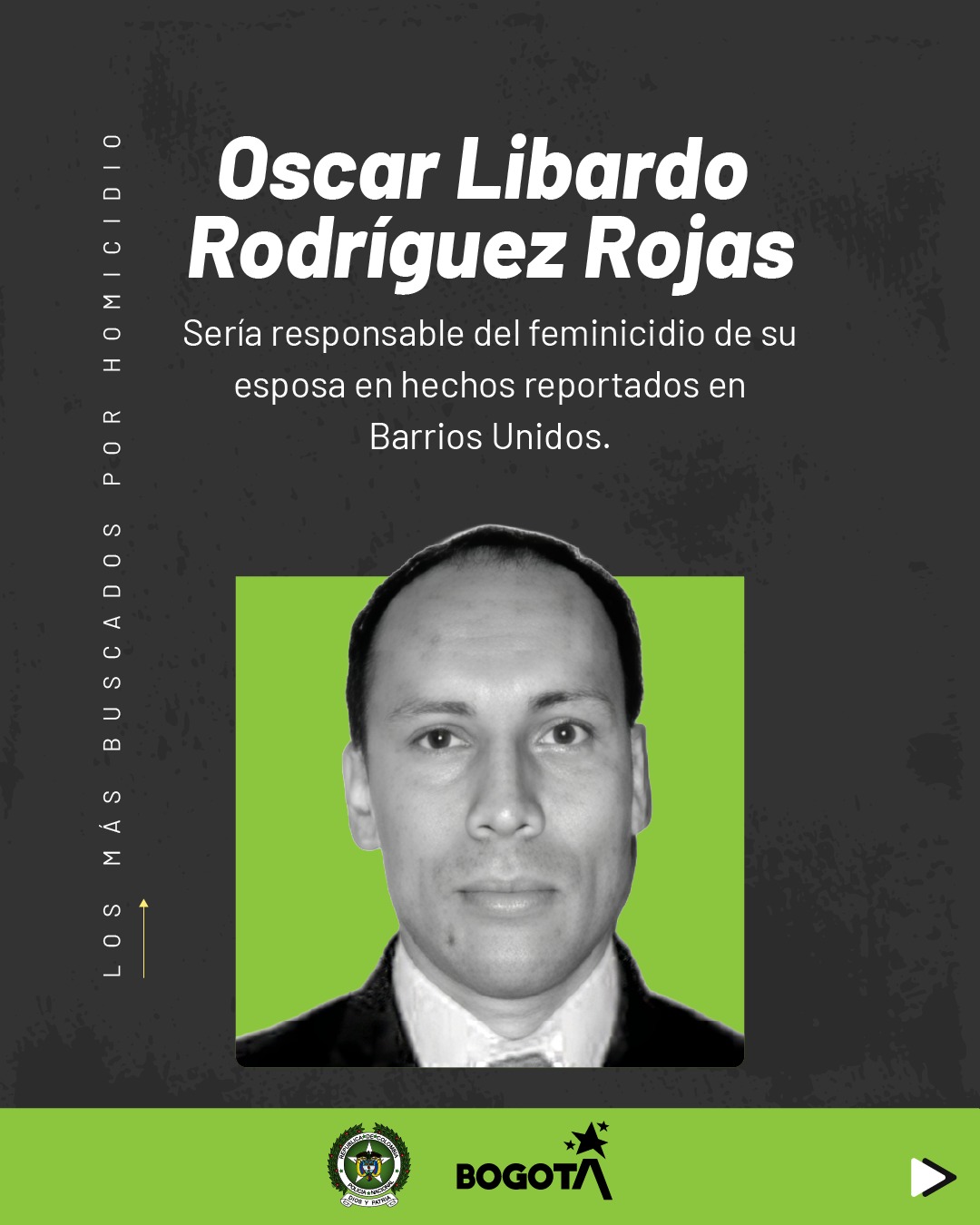 Autoridades intensifican la búsqueda de siete homicidas en Bogotá: así se puede aportar información