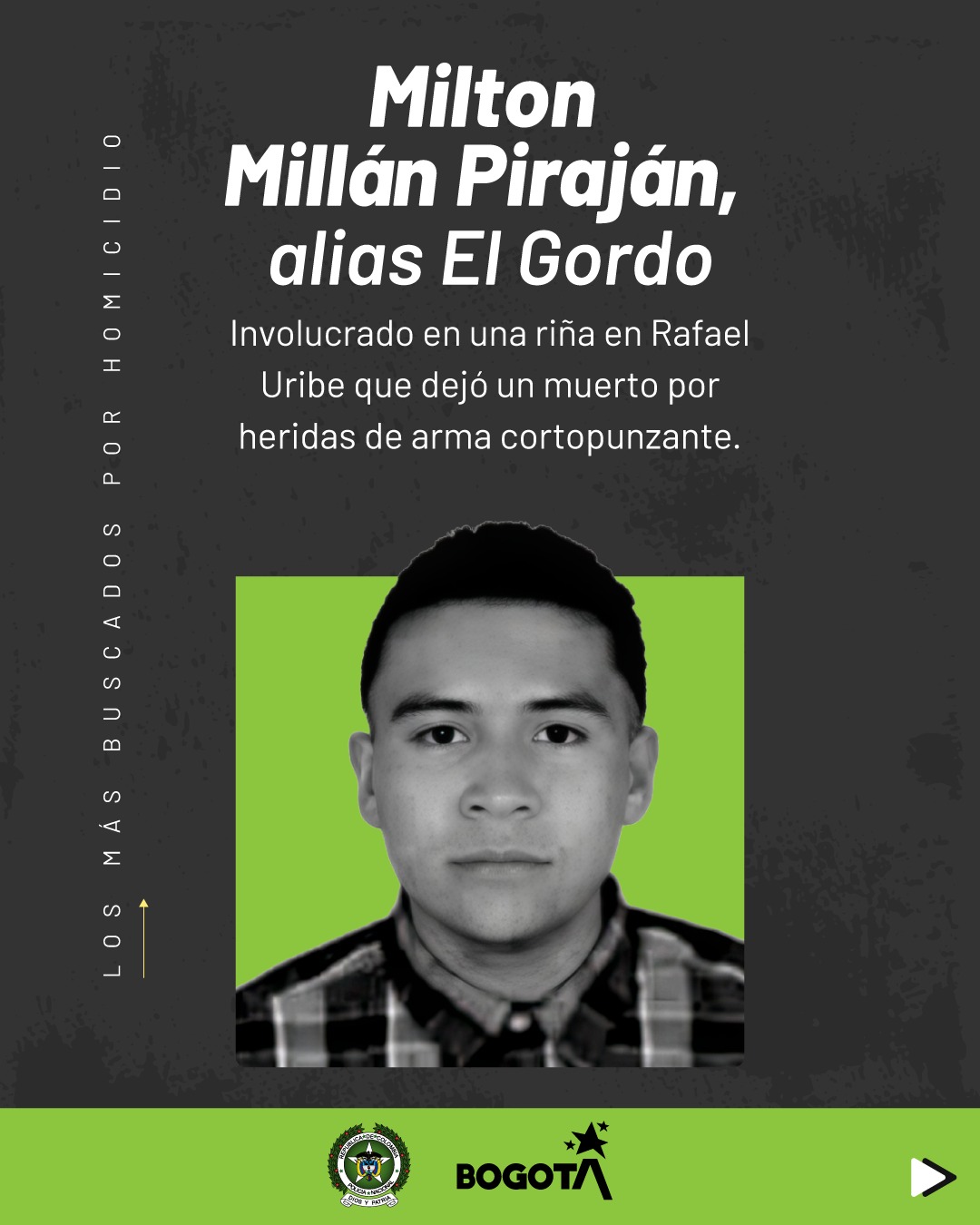 Autoridades intensifican la búsqueda de siete homicidas en Bogotá: así se puede aportar información