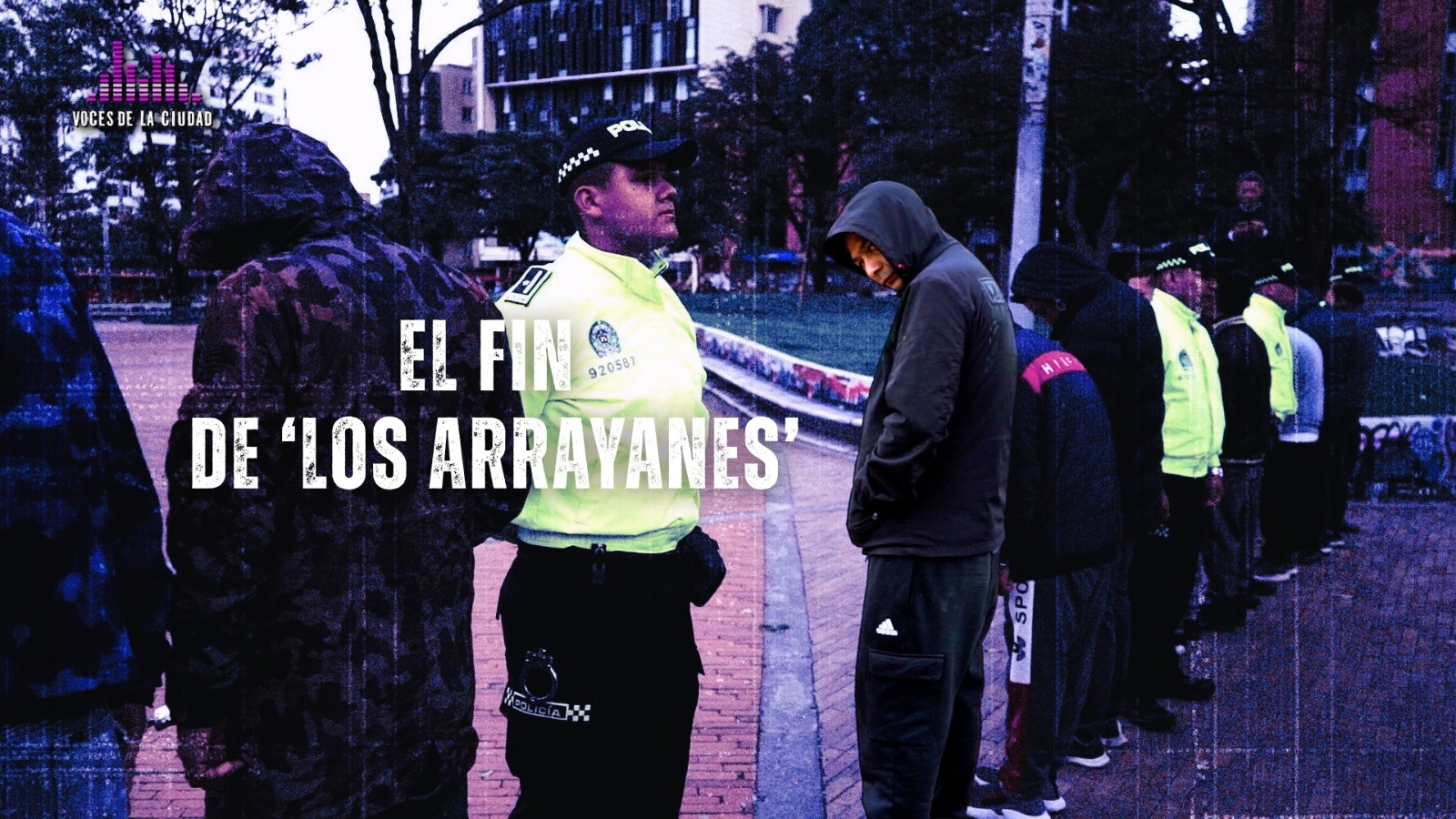 El fin de la banda de microtráfico 'Los Arrayanes', una historia que había que contar
