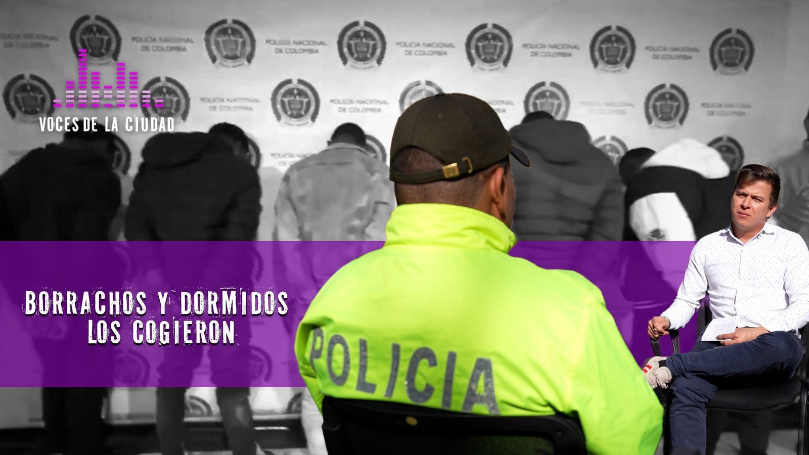 Voces de la Ciudad | Borrachos y dormidos: así cayó la banda de ‘Los Ingenieros’