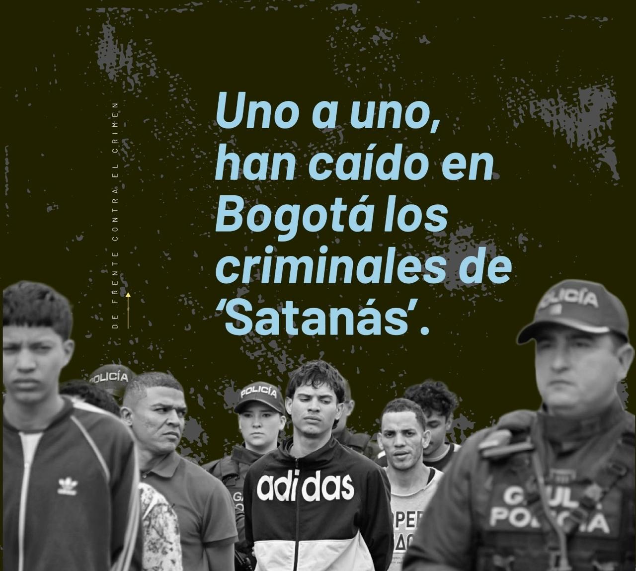 Golpe sostenido a ‘Satanás’: 43 integrantes de esta banda criminal han sido enviados a la cárcel en Bogotá